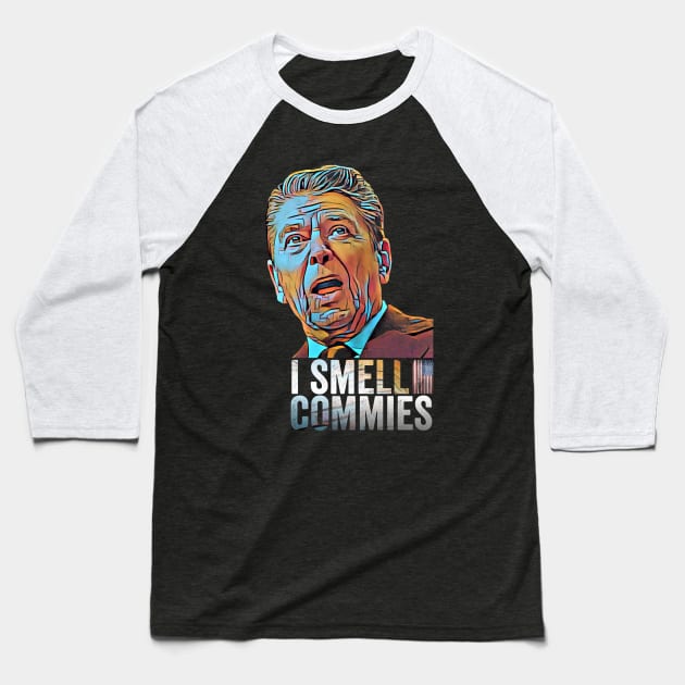 Ronald Reagan President i smell commies american apparel Baseball T-Shirt by Horisondesignz